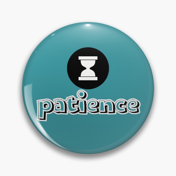 Item preview, Patience is a Virtue - Inspiring Startup Quote designed and sold by deepgoa.