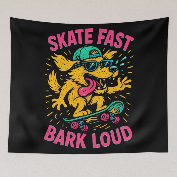 Item preview, Skate Fast, Bark Loud designed and sold by Uglyandcute.
