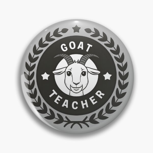 Item preview, GOAT Teacher Funny Teacher Appreciation Emblem designed and sold by KLArtzStore.