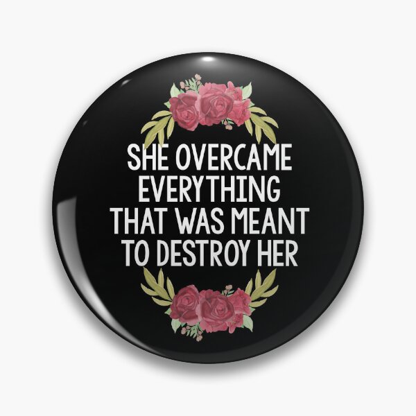 Item preview, She overcame everything that was meant to destroy her retro vintage designed and sold by xfortvnatx.