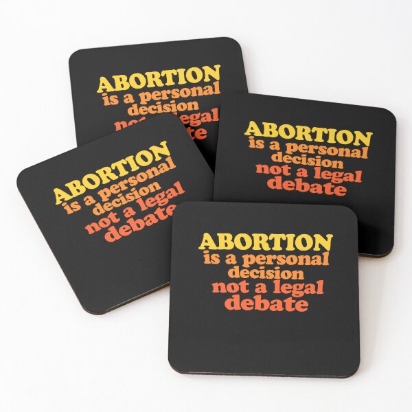 Item preview, Abortion is a personal decision not a legal debate  designed and sold by FrictionMaxxing.