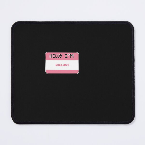 Item preview, Hello I'm Gorgeous designed and sold by thecoookiegal.
