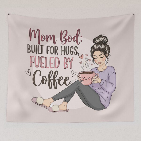 Item preview, Mom Bod Built for Hugs, Fueled by Coffee designed and sold by Amir Faysal.