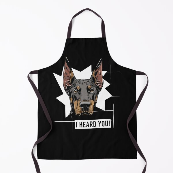 Item preview, Doberman Pinscher Humor I Heard You designed and sold by whyitsme.