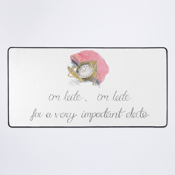 Item preview, I'm Late, I'm Late, For a Very Important Date! designed and sold by The Orangutan Gallery.