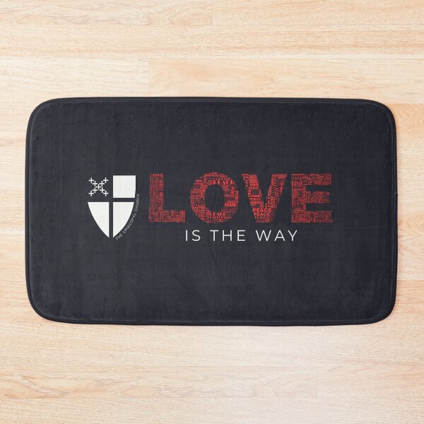 Item preview, Love is the Way designed and sold by Canterbury Episcopal Campus Ministry at Texas Tech University .