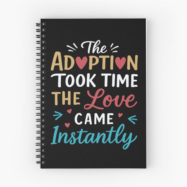 Item preview, Adoption Love Quote The Adoption Took Time Pet Adoption designed and sold by tmerchtrends.
