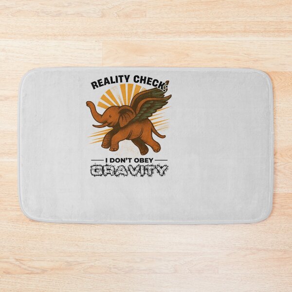 Item preview, Reality Check: I Don’t Obey Gravity - Flying Elephant Funny Sarcastic  | Fantasy Humor designed and sold by Cree8if.