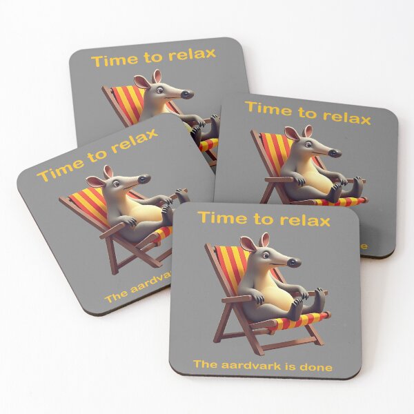 Item preview, Time to relax. The aardvark is done. designed and sold by teeyoujimmy.
