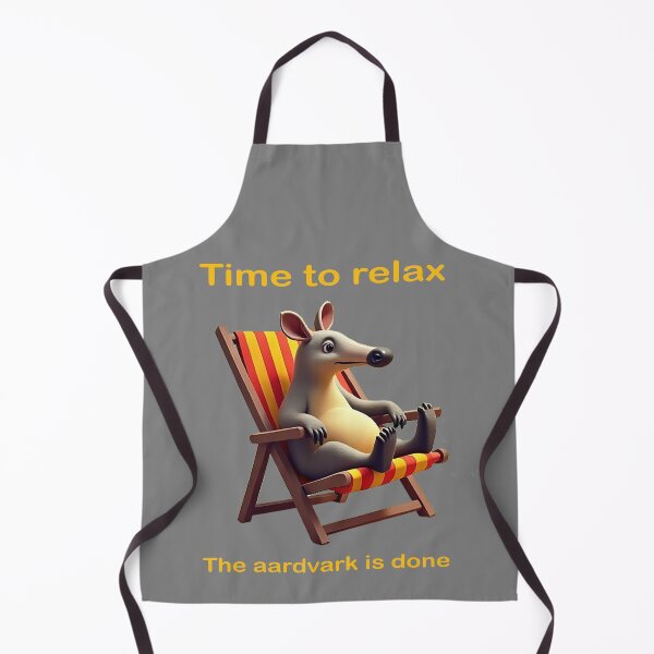 Item preview, Time to relax. The aardvark is done. designed and sold by teeyoujimmy.