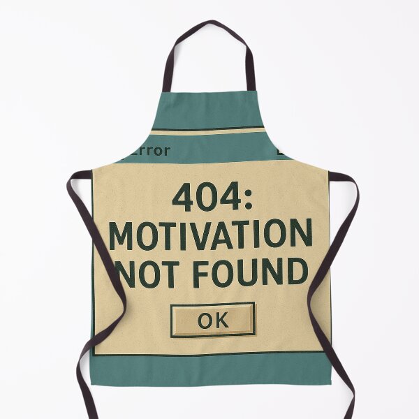 Item preview, 404: Motivation Not Found designed and sold by CyangProduct.