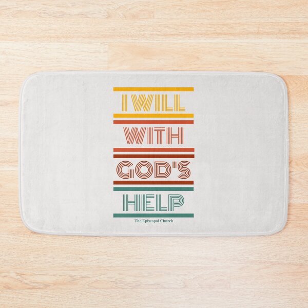 Item preview, I Will With God's Help - The Episcopal Church designed and sold by Canterbury Episcopal Campus Ministry at Texas Tech University .