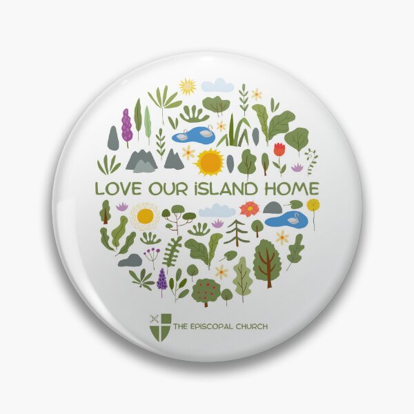 Aperçu de l'œuvre Love Our Island Home - The Episcopal Church créée et vendue par Canterbury Episcopal Campus Ministry at Texas Tech University .