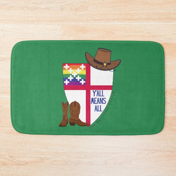 Item preview, Y'all Means All - The Episcopal Church designed and sold by Canterbury Episcopal Campus Ministry at Texas Tech University .