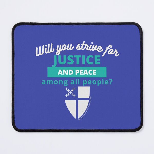 Item preview, Justice and Peace Among All People - The Episcopal Church designed and sold by Canterbury Episcopal Campus Ministry at Texas Tech University .