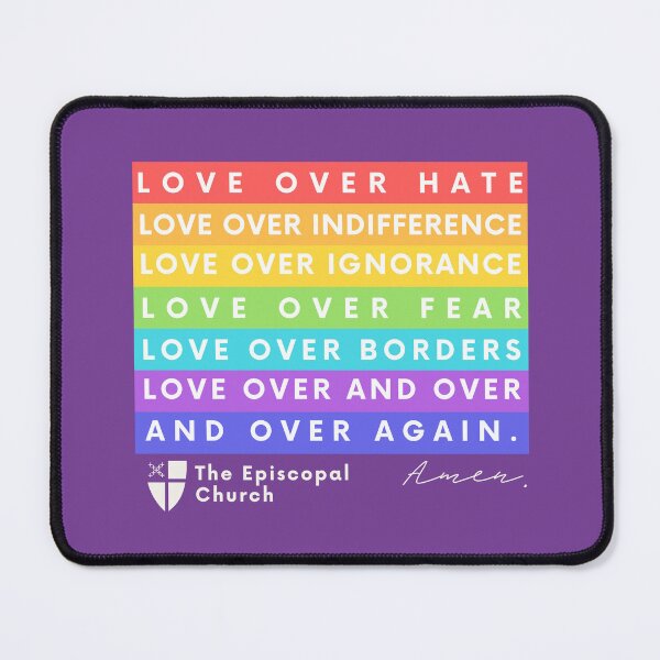 Item preview, Love Over Hate - The Episcopal Church designed and sold by Canterbury Episcopal Campus Ministry at Texas Tech University .