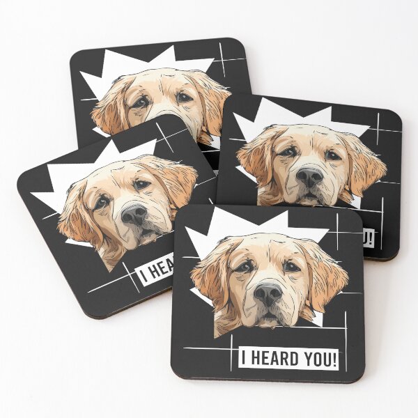 Item preview, Golden Retriever Dog Humor I Heard You designed and sold by whyitsme.