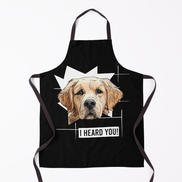 Item preview, Golden Retriever Dog Humor I Heard You designed and sold by whyitsme.