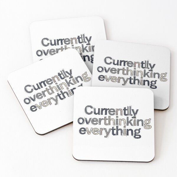 Item preview, Relatable Quote – Overthinking Mode designed and sold by Estampa221B.