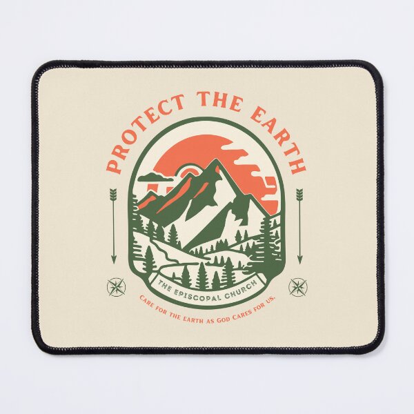 Item preview, Protect the Earth - The Episcopal Church designed and sold by Canterbury Episcopal Campus Ministry at Texas Tech University .