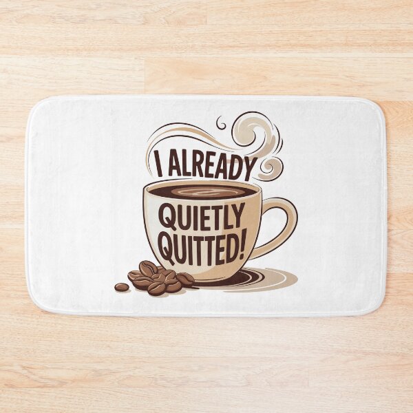Item preview, I Already Quietly Quitted! Funny Coffee Cup designed and sold by JPees.