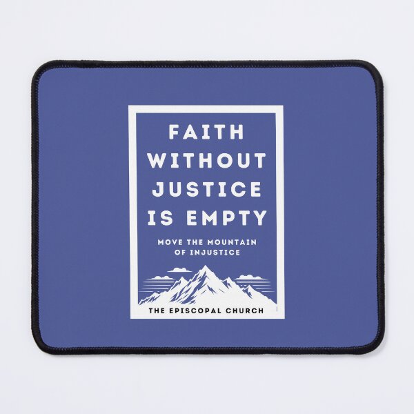 Item preview, Faith without Justice is Empty designed and sold by Canterbury Episcopal Campus Ministry at Texas Tech University .