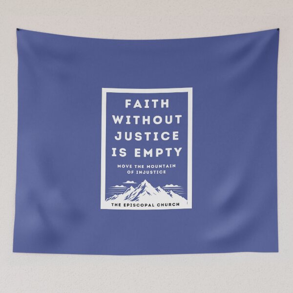 Item preview, Faith without Justice is Empty designed and sold by Canterbury Episcopal Campus Ministry at Texas Tech University .