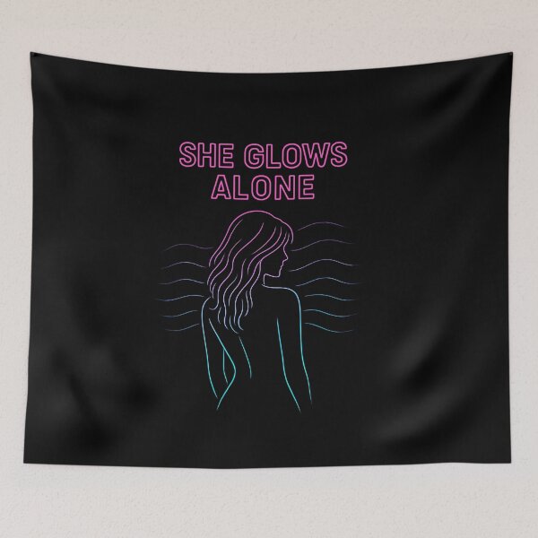 Item preview, She Glows Alone – Neon Femme Aesthetic designed and sold by ArcadiaSilence.