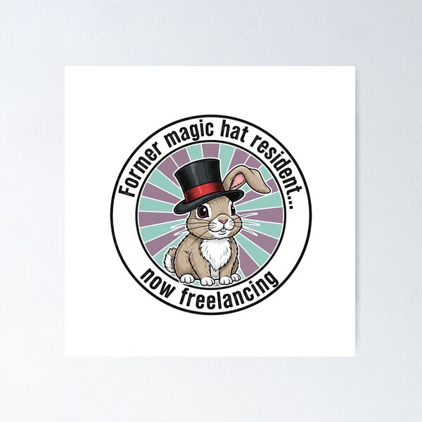Item preview, Former Magic Hat Resident Now Freelancing Cute Rabbit designed and sold by Owcomm.