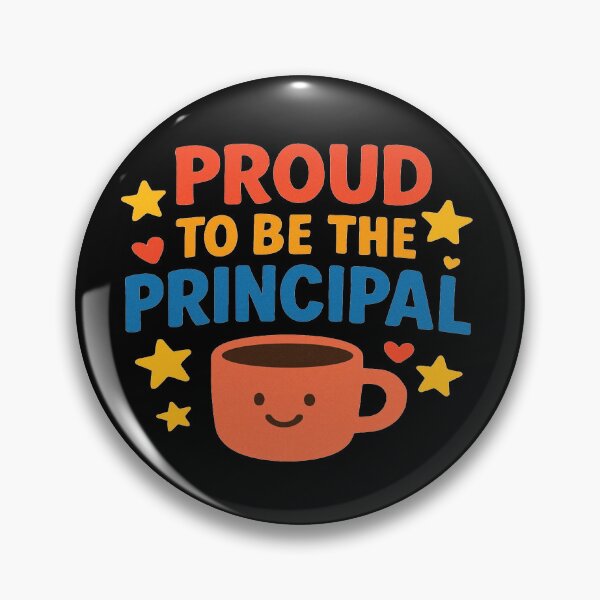 Item preview, Proud to Be the Principal designed and sold by YourFavBuddy.
