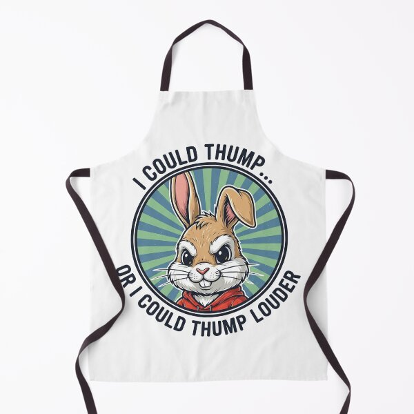 Item preview, I Could Thump Or I Could Thump Louder Funny Rabbit designed and sold by Owcomm.