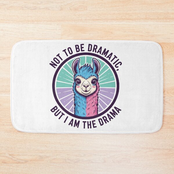 Item preview, Not To Be Dramatic But I Am The Drama Funny Llama designed and sold by Owcomm.
