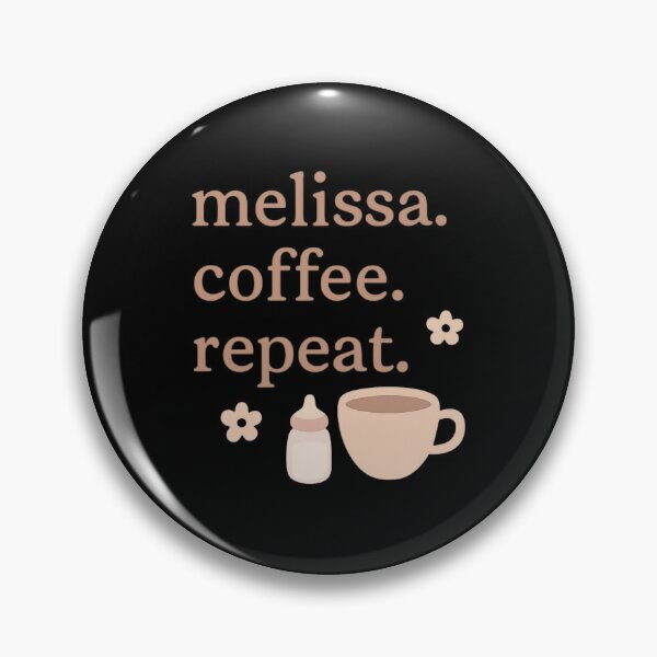 Item preview, melissa. coffee. repeat. - Funny Parenting Quote in Soft Aesthetic Style designed and sold by Mum2Under2Much.