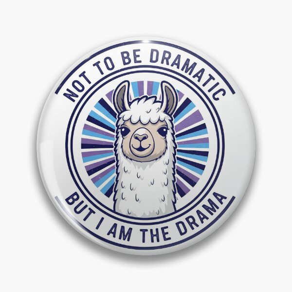 Item preview, Not To Be Dramatic But I Am The Drama Cute Llama designed and sold by Owcomm.