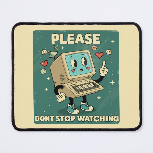 Item preview, Cute Retro Computer Cartoon – Please Don’t Stop Watching Design designed and sold by -DEEWOLF-.