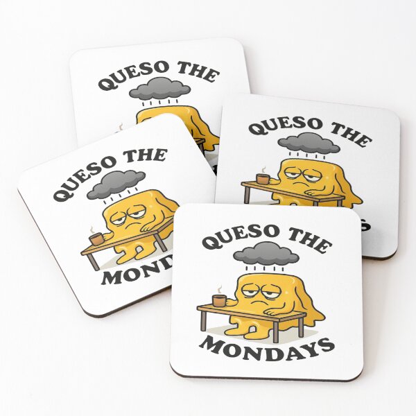 Item preview, Queso the Mondays designed and sold by YourFavBuddy.