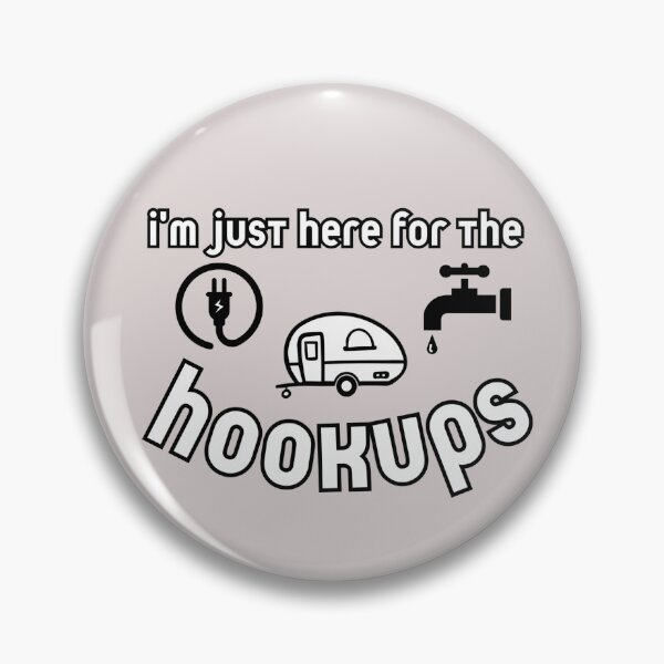 Item preview, I’m just here for the hookups camping rv funny saying designed and sold by missdebi27.