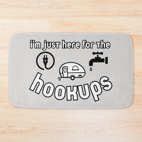 Item preview, I’m just here for the hookups camping rv funny saying designed and sold by missdebi27.