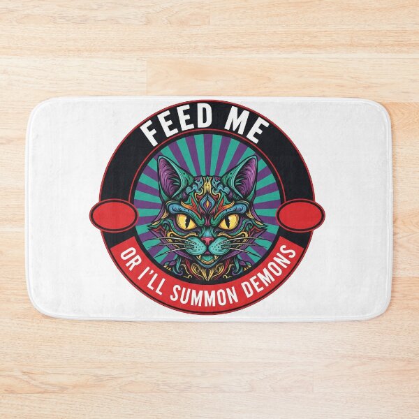 Item preview, Feed Me Or I'll Summon Demons Cat designed and sold by Owcomm.