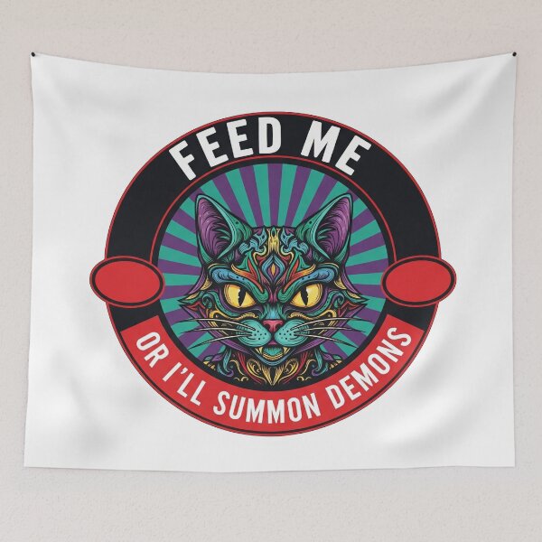 Item preview, Feed Me Or I'll Summon Demons Cat designed and sold by Owcomm.
