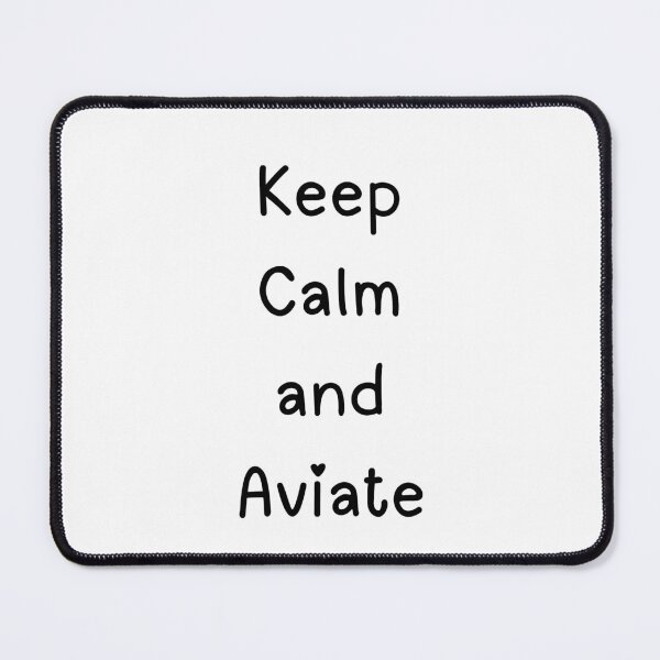 Item preview, Keep Calm and Aviate – Aviation Quote in Lulu Style designed and sold by AirmanTalha.