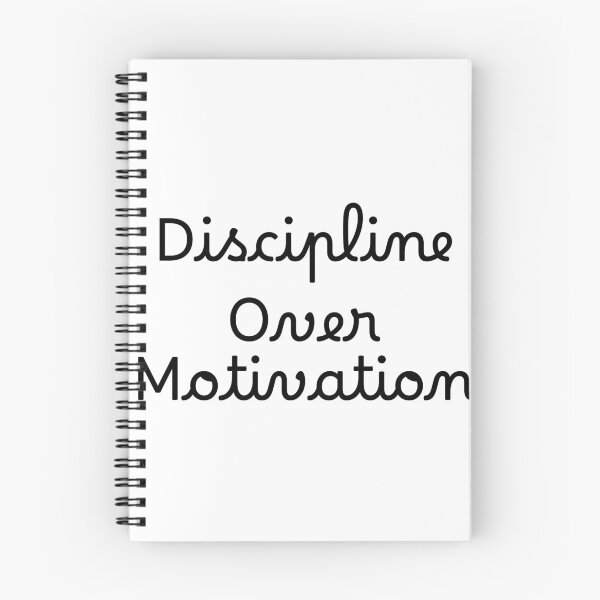 Item preview, Discipline Over Motivation designed and sold by Ninjacatoff.