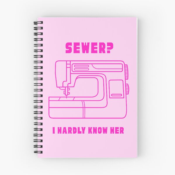 Item preview, Sewer? I Hardly Know Her designed and sold by samaloney.