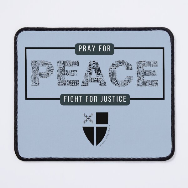 Item preview, Pray for Peace - Fight for Justice designed and sold by Canterbury Episcopal Campus Ministry at Texas Tech University .