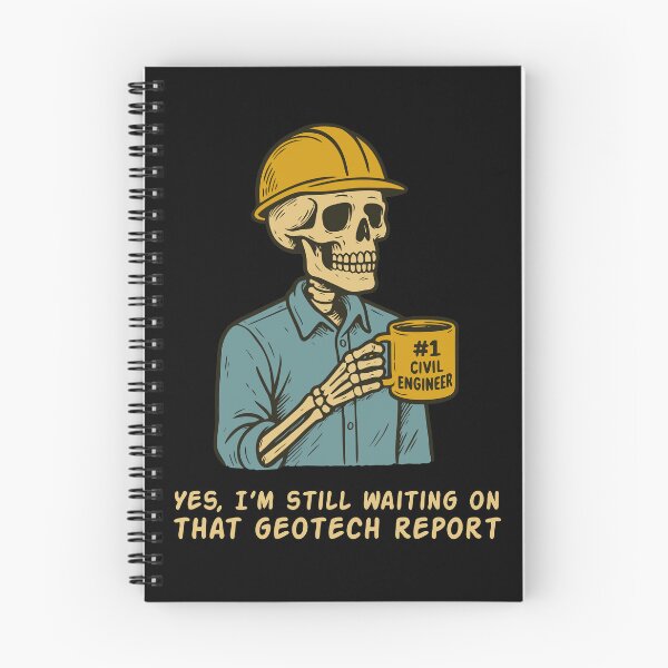Item preview, Still Waiting on That Geotech Report designed and sold by Dago345.