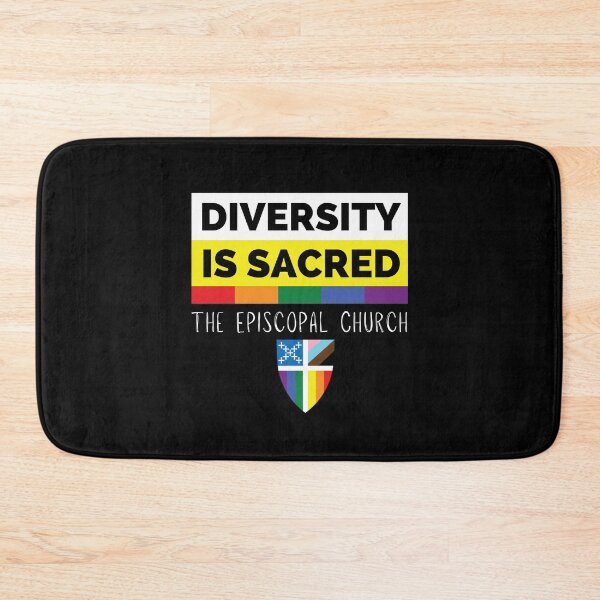 Item preview, Diversity is Sacred - The Episcopal Church designed and sold by Canterbury Episcopal Campus Ministry at Texas Tech University .