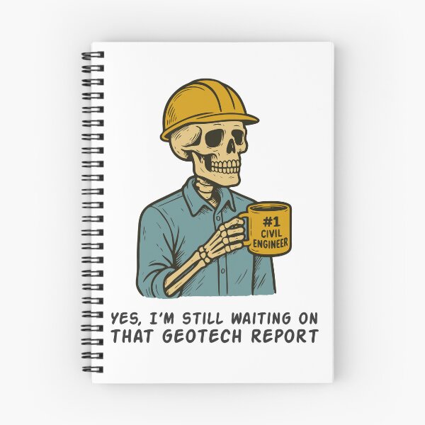 Item preview, Still Waiting on That Geotech Report designed and sold by Dago345.