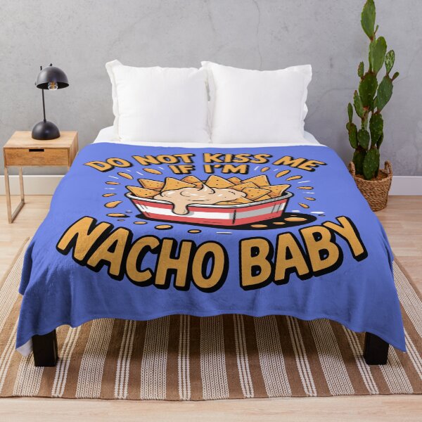 Item preview, Do Not Kiss Me If I’m Nacho Baby designed and sold by Connorpilus.