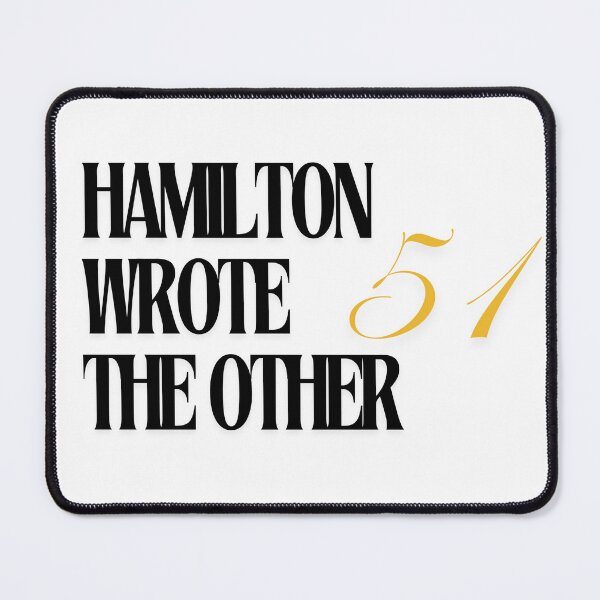 Item preview, Hamilton Wrote the Other 51 designed and sold by MB's Designs.