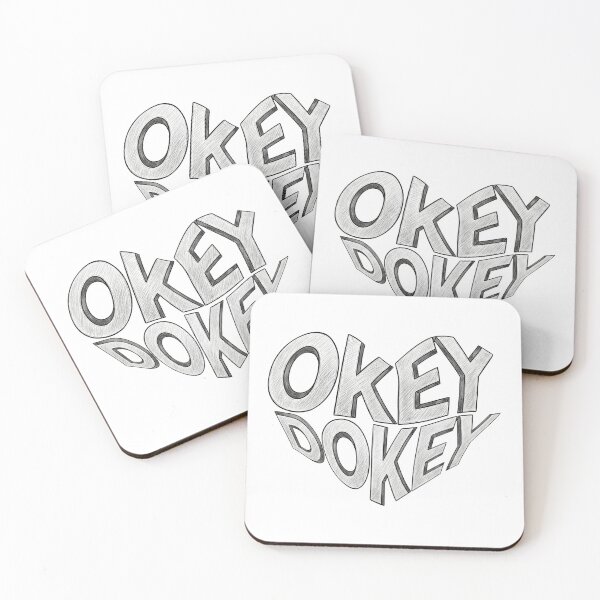 Item preview, Okey Dokey Quote designed and sold by The Toonz Universe.